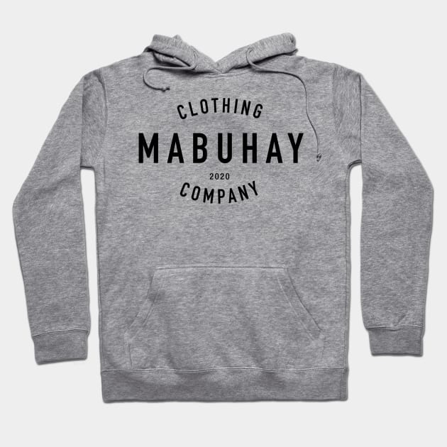 Mabuhay Clothing Company Hoodie by Mabuhay Clothing